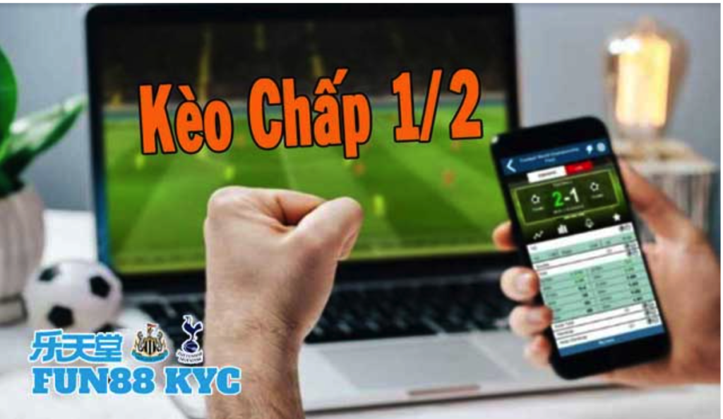 Kèo Chấp 1/2 Là Gì? Bí Quyết Đặt Kèo Ăn Chắc Cho Dân Chơi