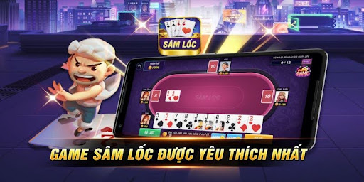 Game Bài Sâm Lốc – Chơi Vui Nhộn Và Kiếm Tiền Thú Vị