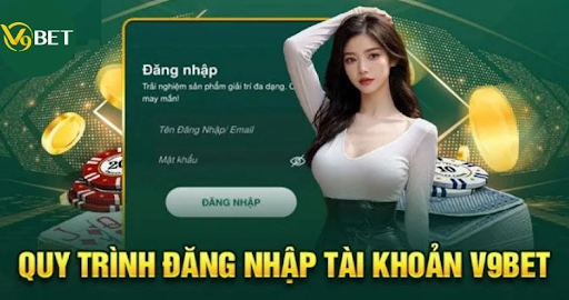 Hướng dẫn thao tác đăng nhập V9bet cho người chơi mới