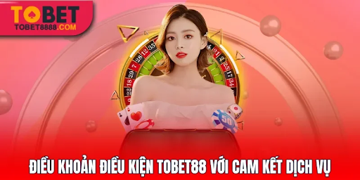 Hiểu Rõ Điều Khoản Điều Kiện Tobet88 Để Chơi An Toàn Và Hiệu Quả